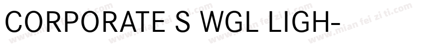 CORPORATE S WGL LIGH字体转换